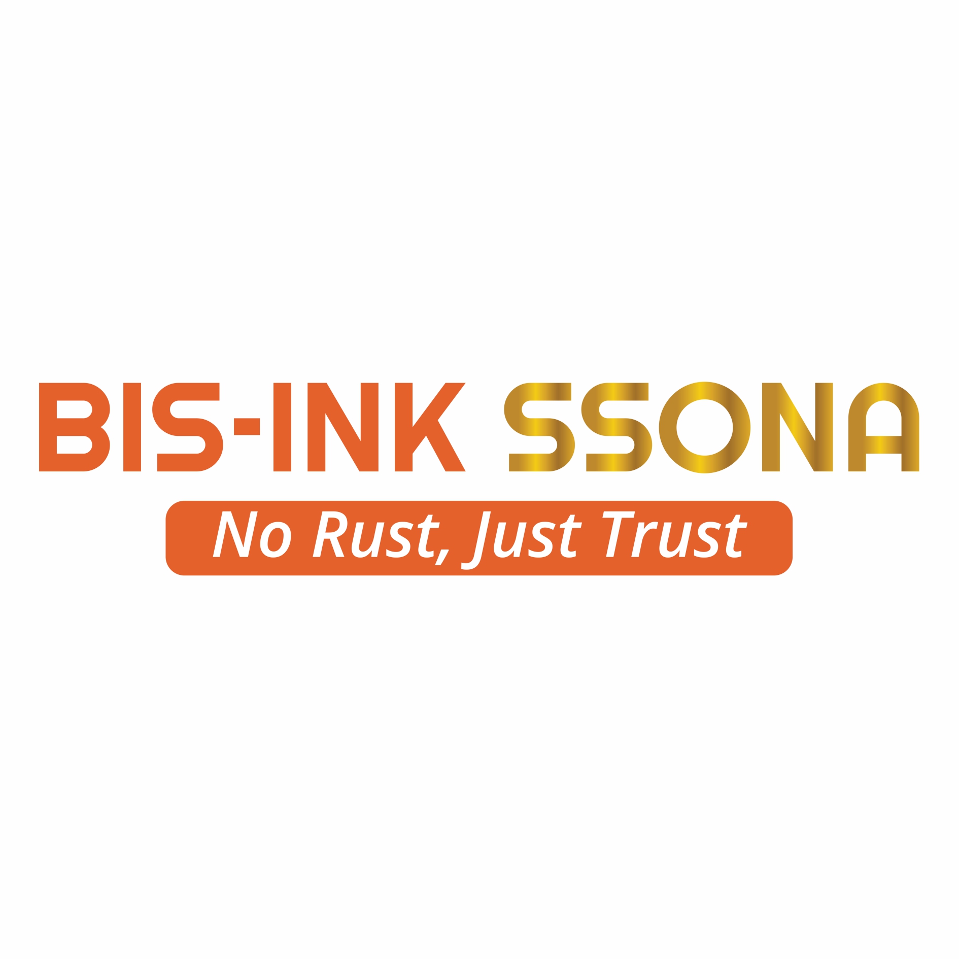 Bis-ink Ssona No Rust, Just Trust Device mark 6250156 Trademark