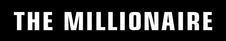 The Millionaire Device mark 6405182 Trademark