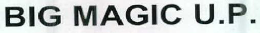 Big Magic U.p. Device mark 2375244 Trademark