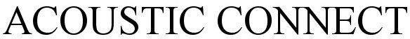 Acoustic Connect Device mark 6276299 Trademark