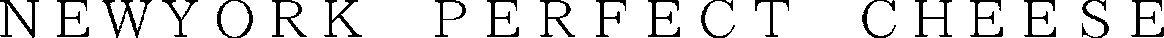 Newyork Perfect Cheese Device mark 6223598 Trademark