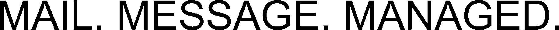 Mail. Message. Managed. Device mark 3662847 Trademark