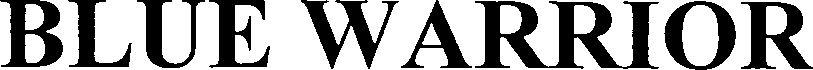 Blue Warrior Device mark 3535869 Trademark