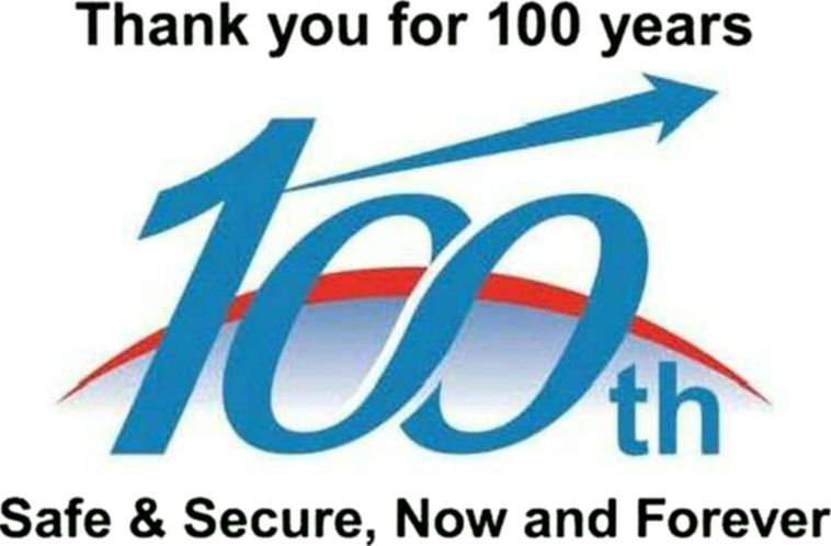 Thank You For 100 Years 100th Safe & Secure, Now And Forever (with Device) Device mark 3285146 Trademark