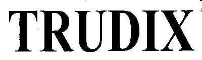 Trudix (word Mark) Device mark 2659019 Trademark