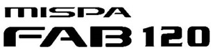 Mispa Fab 120 Device mark 6429552 Trademark