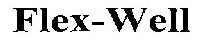Flex - Well (device) Device mark 2529448 Trademark