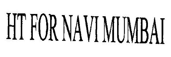 Ht For Na Vi Mumbai (device) Device mark 2467235 Trademark