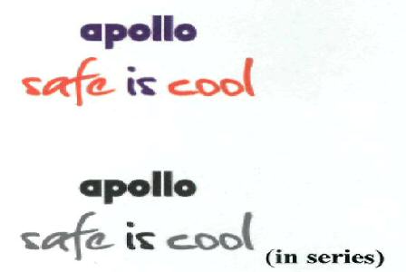 Apollo Safe Is Cool (label) Device mark 2364418 Trademark