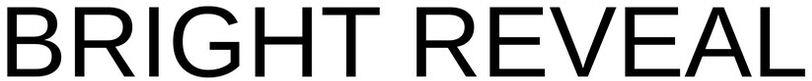 Bright Reveal Device mark 5055556 Trademark
