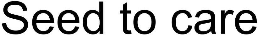 Seed To Care Device mark 4554723 Trademark