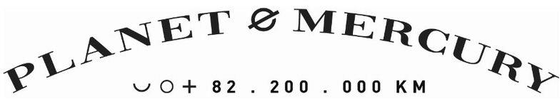 Planet Mercury + 82 . 200 . 000 Km Device mark 4507702 Trademark
