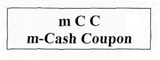 M C C M-cash Coupon Device mark 2373410 Trademark