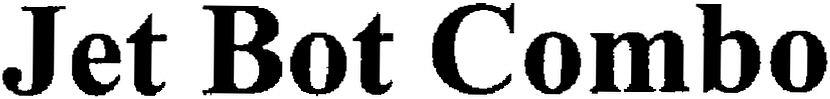 Jet Bot Combo Device mark 6339889 Trademark