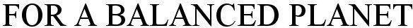 For A Balanced Planet Device mark 6251758 Trademark