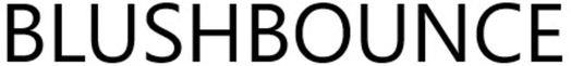 Blushbounce Device mark 6250165 Trademark