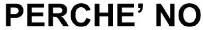 Perche' No Device mark 6169697 Trademark