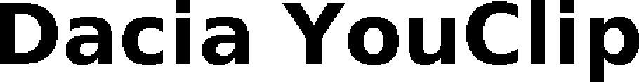 Dacia Youclip Device mark 6090740 Trademark