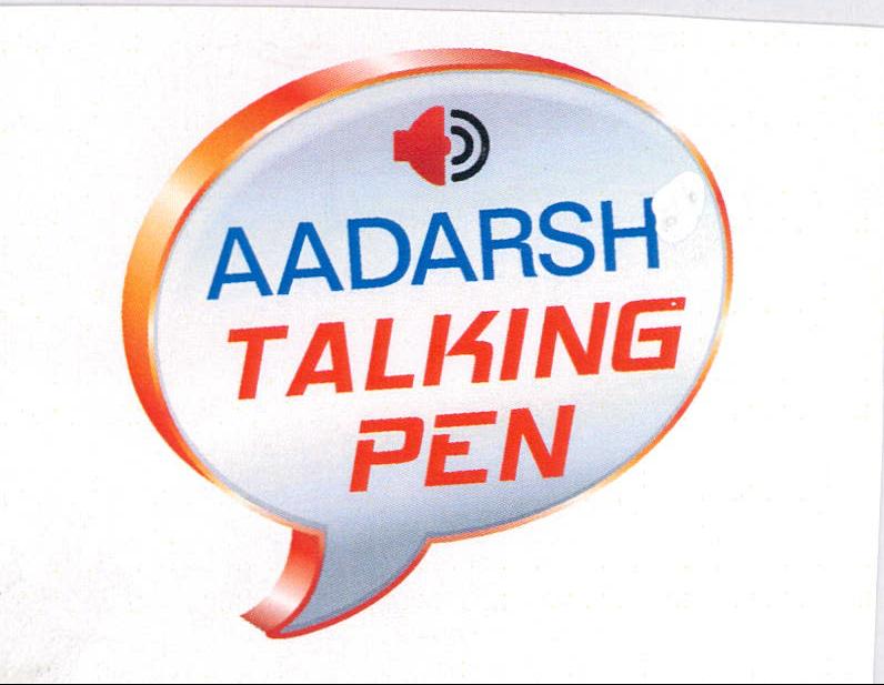 Aadarsh Talking Pen (lable) Device mark 2026610 Trademark
