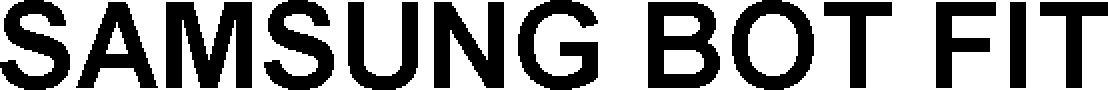 Samsung Bot Fit Device mark 5867967 Trademark