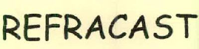 Refracast Device mark 2588514 Trademark