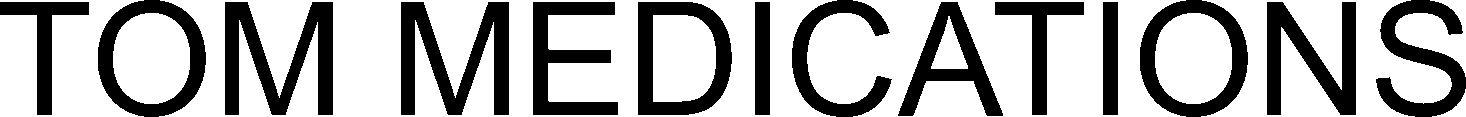 Tom Medications Device mark 5638499 Trademark