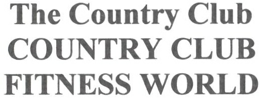 The Country Club Country Club Fitness World Device mark 2327293 Trademark