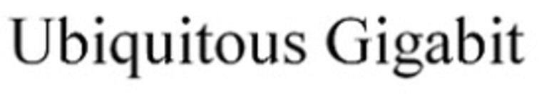 Ubiquitous Gigabit Device mark 5508168 Trademark