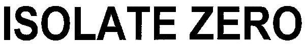 Isolate Zero Device mark 2971193 Trademark