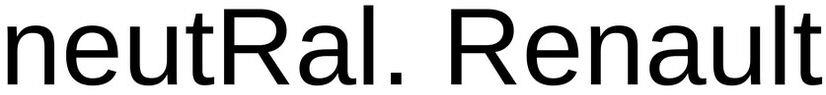 Neutral. Renault Device mark 5429527 Trademark