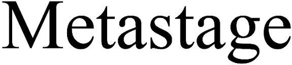 Metastage Device mark 5387797 Trademark