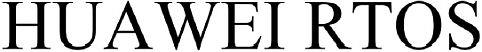 Huawei Rtos Device mark 5335747 Trademark