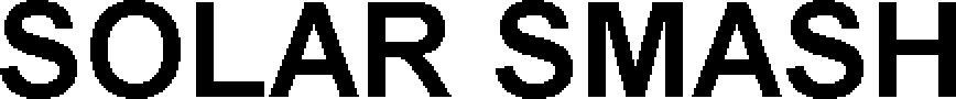 Solar Smash Device mark 5306719 Trademark