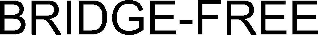 Bridge-free Device mark 5293579 Trademark