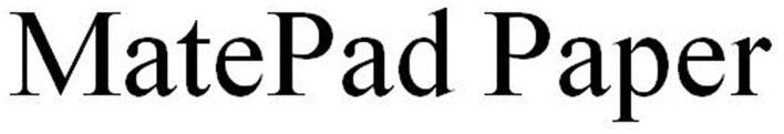 Matepad Paper Device mark 5241534 Trademark