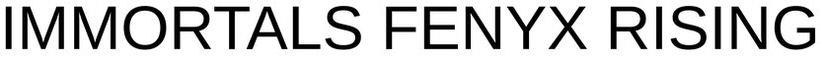 Immortals Fenyx Rising Device mark 5187892 Trademark
