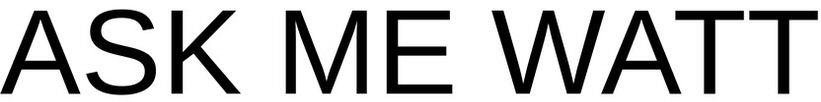 Ask Me Watt Device mark 5059058 Trademark