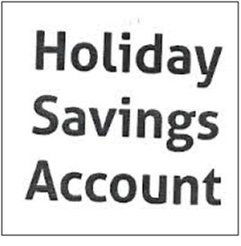 Holiday Savings Account Device mark 2826220 Trademark