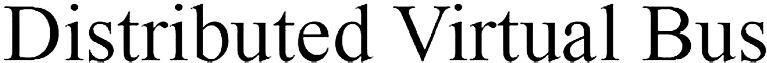 Distributed Virtual Bus Device mark 4754714 Trademark