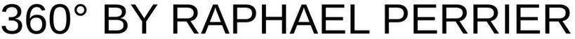 360° By Raphael Perrier Device mark 4729112 Trademark