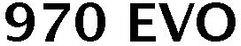 970 Evo Device mark 4060013 Trademark