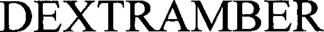 Dextramber Device mark 4009652 Trademark