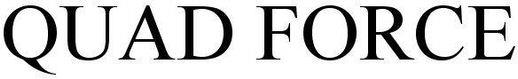 Quad Force Device mark 3915238 Trademark