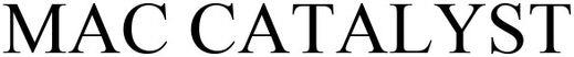 Mac Catalyst Device mark 4426607 Trademark