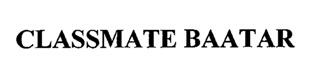 Classmate Baatar Device mark 2024490 Trademark