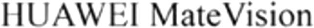 Huawei Matevision Device mark 4323501 Trademark
