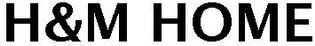 H&m Home Device mark 4274599 Trademark