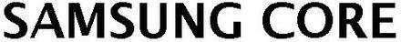 Samsung Core Device mark 4270497 Trademark