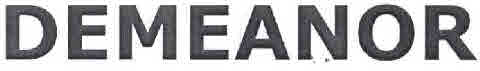 Demeanor Device mark 2165343 Trademark