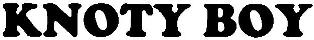 Knoty Boy (label) Device mark 2209692 Trademark